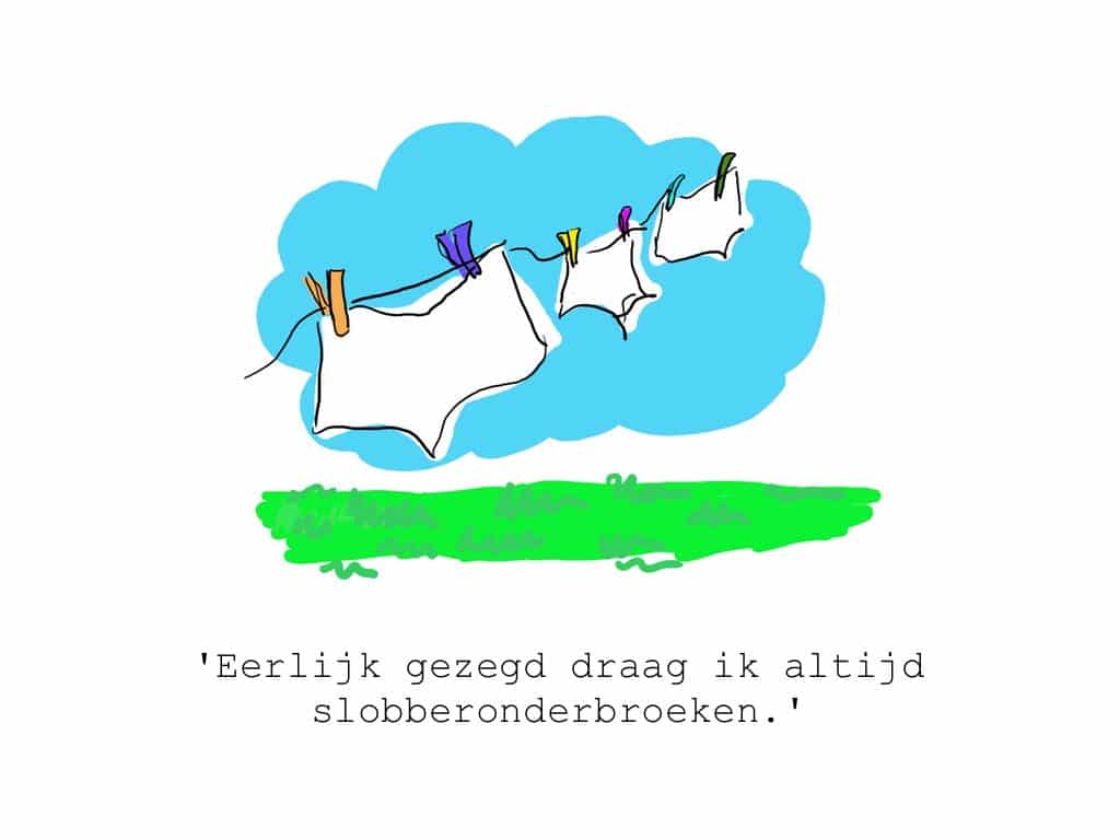 Wapperende slobberonderbroeken